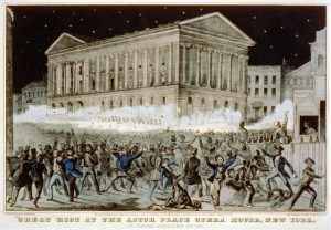 When Astor Place was a Riot historical novelAstor Place Riot Scene 300x208 When Astor Place was a Riot